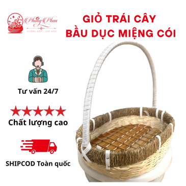 Giỏ Cắm Hoa / Giỏ Trái Cây Chất Liệu Mây Đan Thủ Công Hình Bầu Dục Miệng Cói( ĐI TỪ 2 CÁI)