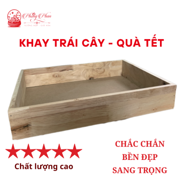 Khay Gói Quà Bằng Gỗ Đựng Trái Cây, Bánh Kẹo, Quà Tết
