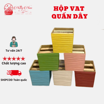 HỘP CẮM HOA, HỘP GỖ VÁT QUẤN DÂY